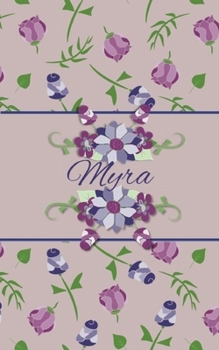 Myra: Small Personalized Journal for Women and Girls