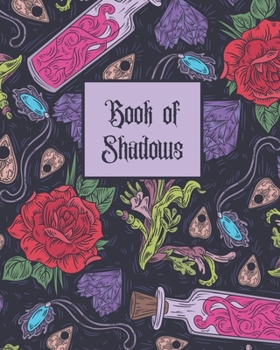 Book of Shadows: Book of Spells Notebook | Blank SpellBook | Guided Grimoire Journal - 8x10 inches, 100 pages - Hearts and Roses  Alchemy Cover