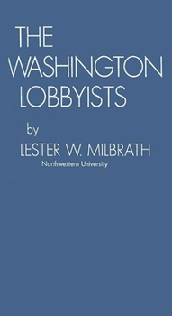 Hardcover The Washington Lobbyists Book