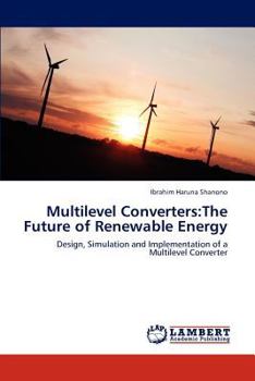 Paperback Multilevel Converters: The Future of Renewable Energy Book