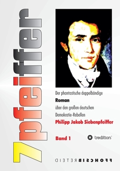 Paperback 7pfeiffer: Der Demokratie-Rebell [German] Book
