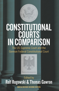 Hardcover Constitutional Courts in Comparison: The Us Supreme Court and the German Federal Constitutional Court Book