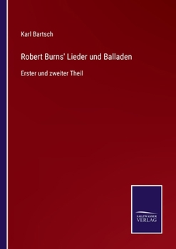 Paperback Robert Burns' Lieder und Balladen: Erster und zweiter Theil [German] Book