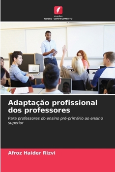 Paperback Adaptação profissional dos professores [Portuguese] Book