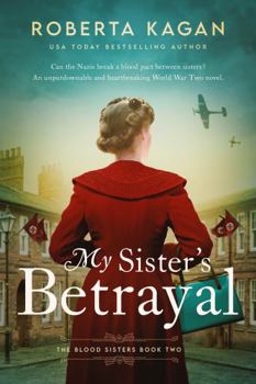 Hardcover My Sister's Betrayal (The Blood Sisters) Book