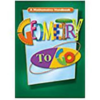 Hardcover Geometry to Go: Student Edition (Hardcover) 2001 Book