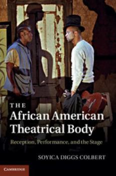 Hardcover The African American Theatrical Body Book