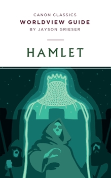 Paperback Worldview Guide for Hamlet Book