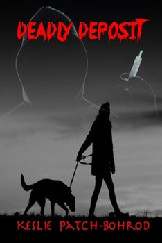 Paperback Deadly Deposit Book