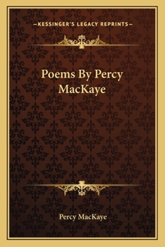 Poems By Percy MacKaye