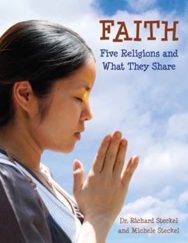 Hardcover Faith: Five Religions and What They Share Book