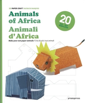 Hardcover Animals of Africa/Animali D'Africa: Make Your Own Paper Animals/Crea Da Solo I Tuoi Animali Book