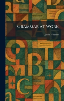 Hardcover Grammar at Work Book