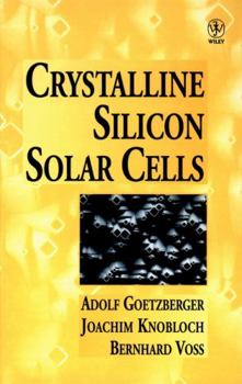 Hardcover Crystalline Silicon Solar Cells Book
