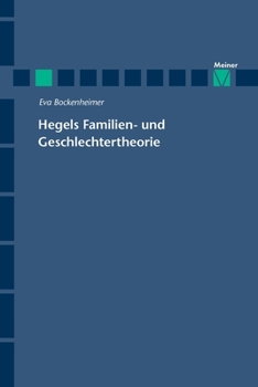 Paperback Hegels Familien- und Geschlechtertheorie [German] Book