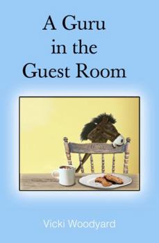 Paperback A Guru in the Guest Room Book