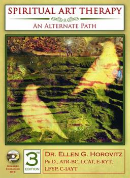 Paperback Spiritual Art Therapy: An Alternate Path Book
