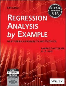 Paperback Regression Analysis By Example (Edn 5) By Ali S. Hadi,samprit Chatterjee Book