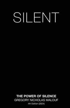 Paperback Silent: The Power of Silence Book