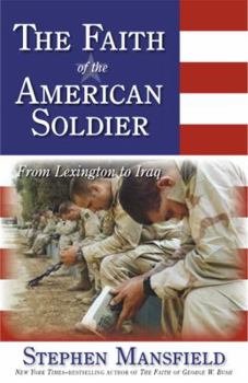 Hardcover The Faith of the American Soldier Book