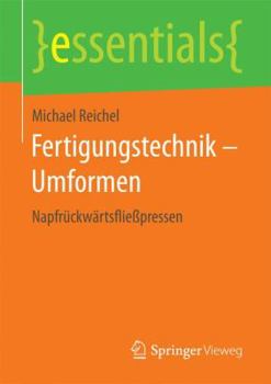 Paperback Fertigungstechnik - Umformen: Napfrückwärtsfließpressen [German] Book