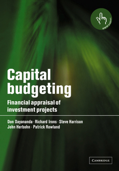 Hardcover Capital Budgeting: Financial Appraisal of Investment Projects Book