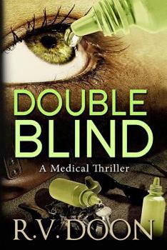 Paperback Double Blind: A Medical Thriller Book