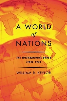Paperback World of Nations : The International Order Since 1945 Book
