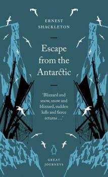 Paperback Escape from the Antarctic (Penguin Great Journeys) Book