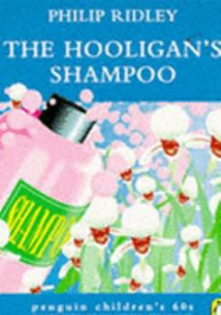 Paperback The Hooligan's Shampoo (Penguin Children's 60s) Book