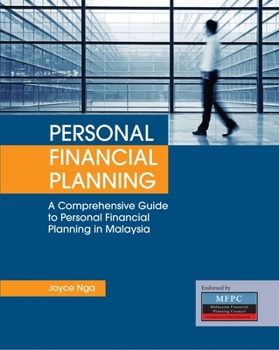Paperback Personal Financial Planning: A Comprehensive Guide to Personal Financial Planning in Malaysia Book