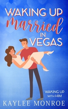 Paperback Waking up Married in Vegas Book