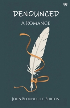 Paperback Denounced A Romance Book
