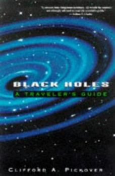 Paperback Black Holes: A Traveler's Guide Book