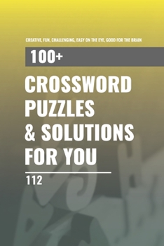 Paperback 1oo+ Crossword Puzzles for You: 100+ crossword puzzle for you 112 Book
