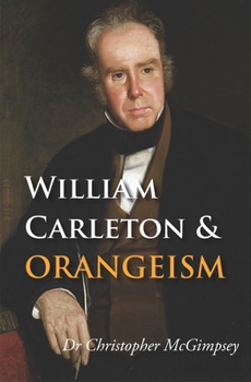 Paperback William Carleton and Orangeism Book