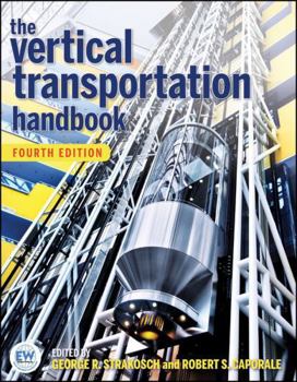 Hardcover The Vertical Transportation Handbook Book