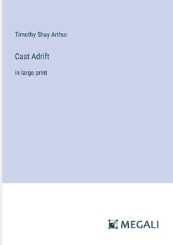 Paperback Cast Adrift: in large print Book