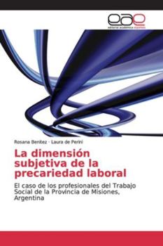 Paperback La dimensión subjetiva de la precariedad laboral [Spanish] Book
