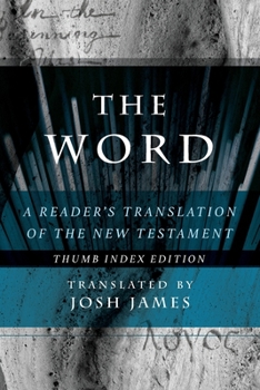 Paperback The Word: A Reader's Translation of the New Testament Book