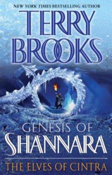 The Elves of Cintra - Book #2 of the Genesis of Shannara