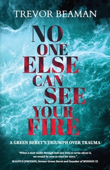 Paperback No One Else Can See Your Fire [Large Print] Book