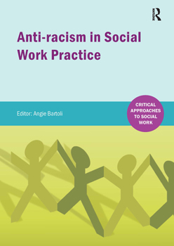 Paperback Anti-Racism in Social Work Practice Book