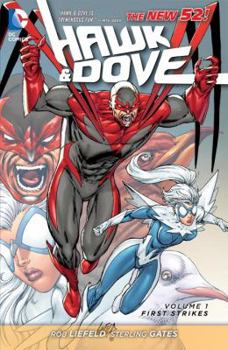 Hawk and Dove, Volume 1: First Strikes - Book  of the Hawk and Dove collections