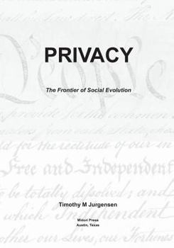 Paperback Privacy: The Frontier of Social Evolution Book