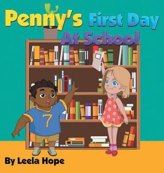 Hardcover Penny's First Day At School Book