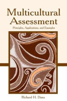 Hardcover Multicultural Assessment: Principles, Applications, and Examples Book