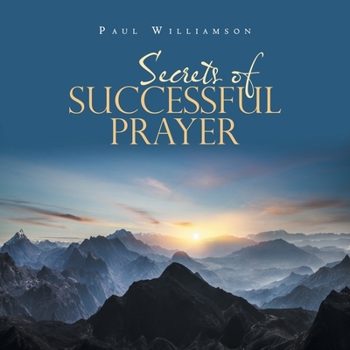 Paperback Secrets of Successful Prayer Book