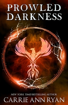 Prowled Darkness - Book #7 of the Dante's Circle