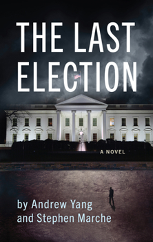 Hardcover The Last Election Book